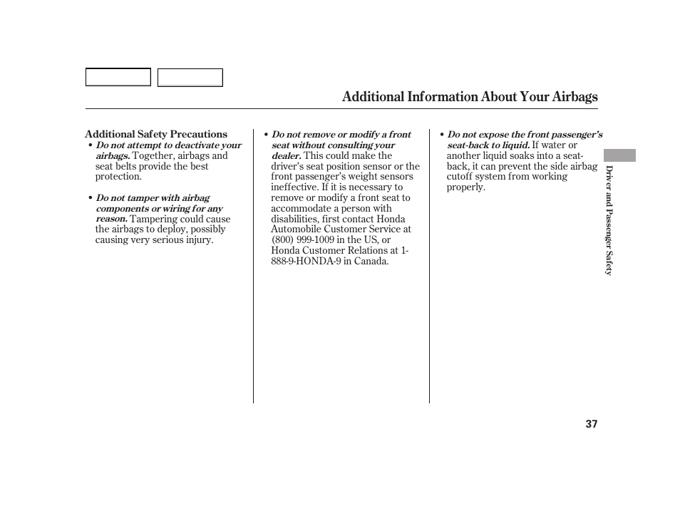 Additional information about your airbags | HONDA 2003 Insight  - Owner's Manual User Manual | Page 41 / 411