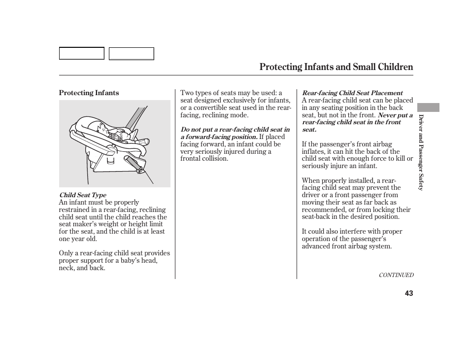 Protecting infants and small children | HONDA 2003 Insight  - Owner's Manual User Manual | Page 47 / 411