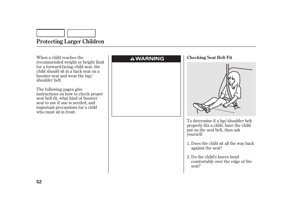 Protecting larger children | HONDA 2003 Insight  - Owner's Manual User Manual | Page 56 / 411