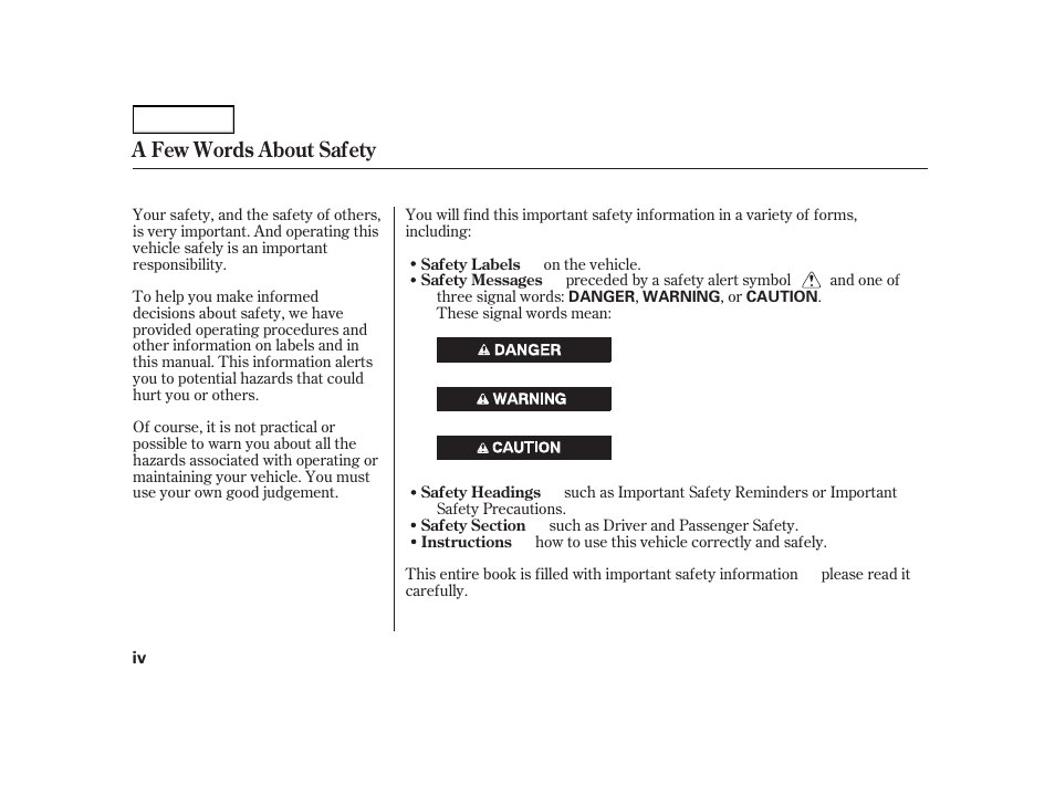 A few words about safety | HONDA 2003 Insight  - Owner's Manual User Manual | Page 6 / 411