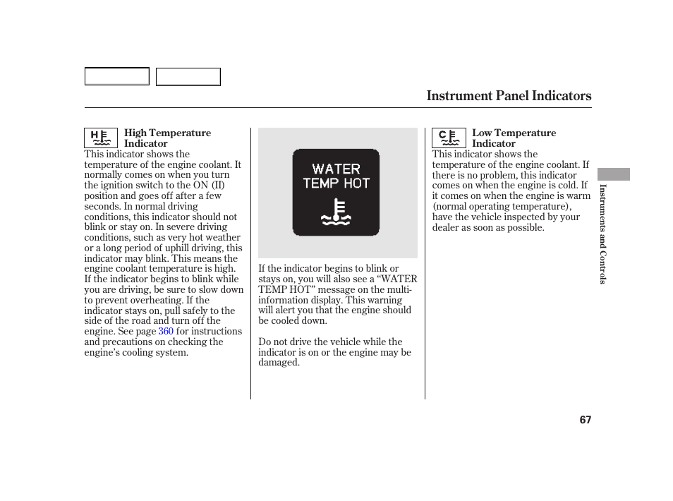 Instrument panel indicators | HONDA 2003 Insight  - Owner's Manual User Manual | Page 71 / 411