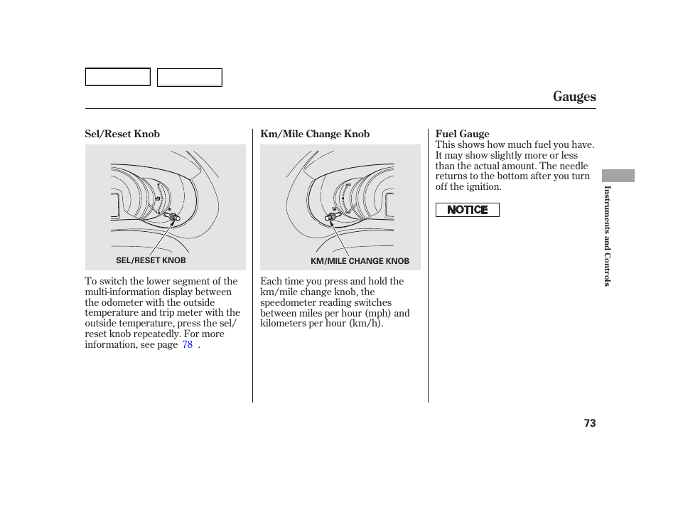 Gauges | HONDA 2003 Insight  - Owner's Manual User Manual | Page 77 / 411