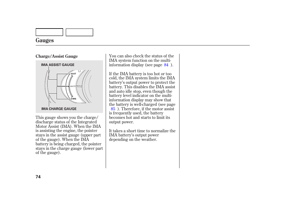 Gauges | HONDA 2003 Insight  - Owner's Manual User Manual | Page 78 / 411