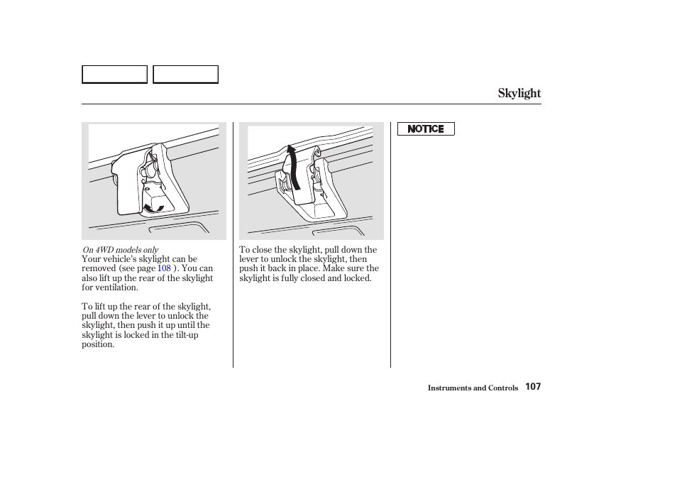 Skylight | HONDA 2003 Element - Owner's Manual User Manual | Page 111 / 338
