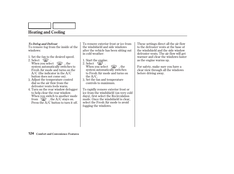 Heating and cooling | HONDA 2003 Element - Owner's Manual User Manual | Page 128 / 338
