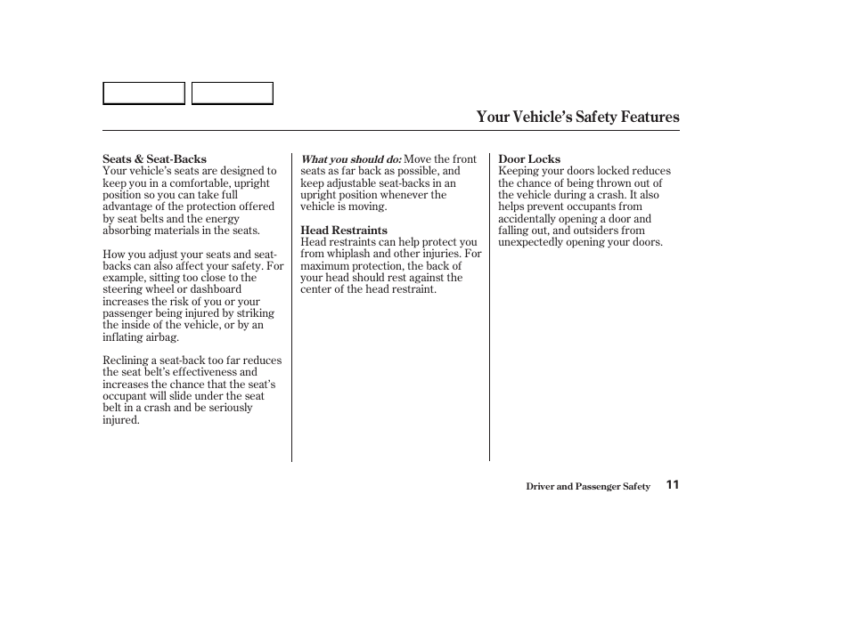 Your vehicle’s safety features | HONDA 2003 Element - Owner's Manual User Manual | Page 15 / 338