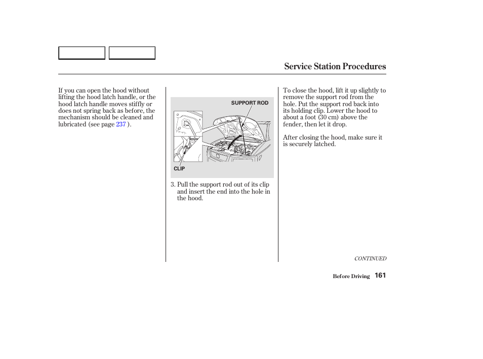 Service station procedures | HONDA 2003 Element - Owner's Manual User Manual | Page 165 / 338