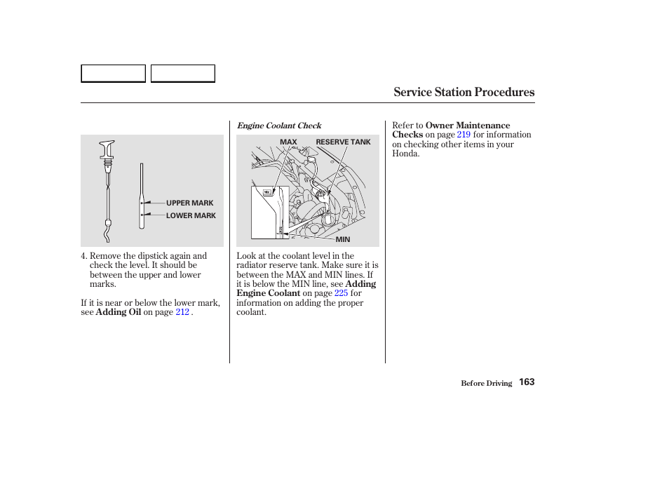 Service station procedures | HONDA 2003 Element - Owner's Manual User Manual | Page 167 / 338