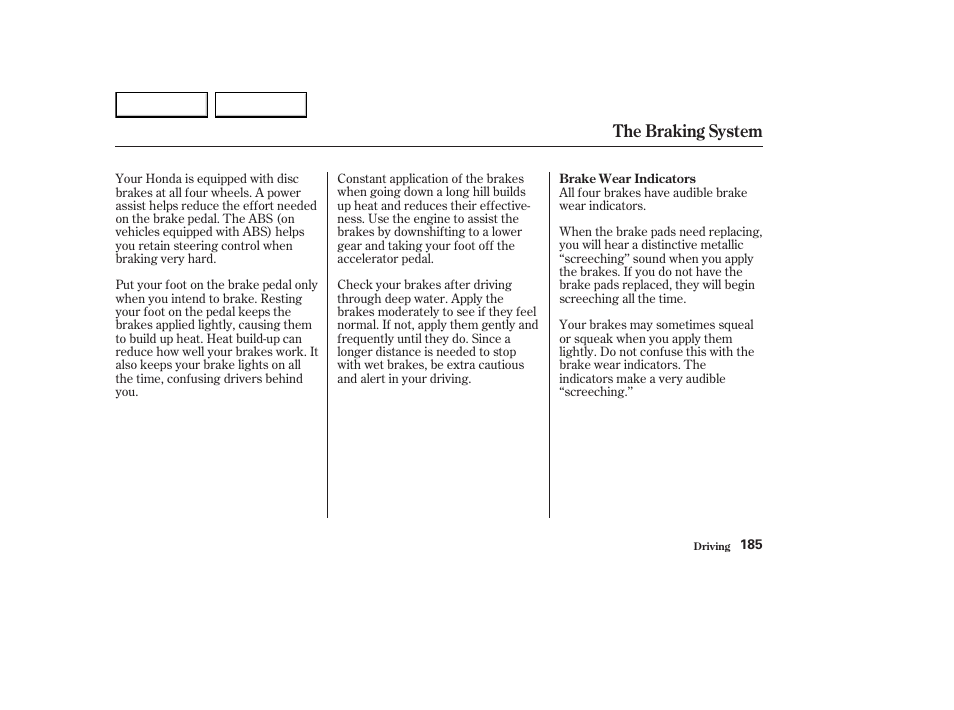 The braking system | HONDA 2003 Element - Owner's Manual User Manual | Page 189 / 338