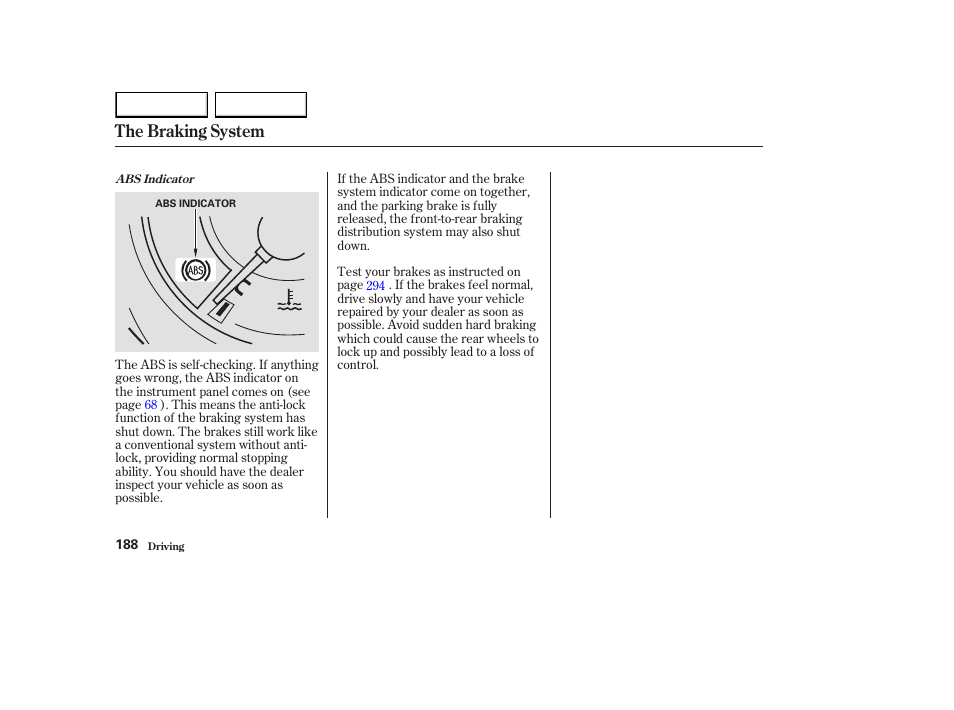The braking system | HONDA 2003 Element - Owner's Manual User Manual | Page 192 / 338