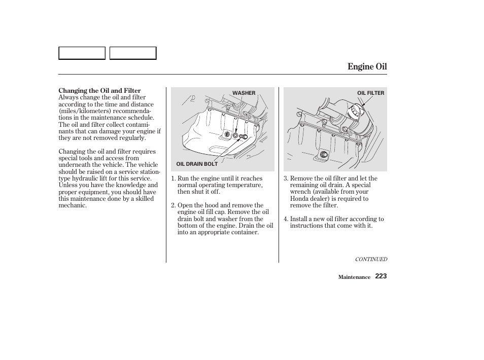 Engine oil | HONDA 2003 Element - Owner's Manual User Manual | Page 227 / 338