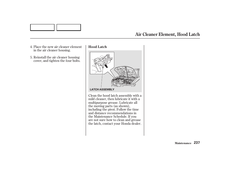 Air cleaner element, hood latch | HONDA 2003 Element - Owner's Manual User Manual | Page 241 / 338