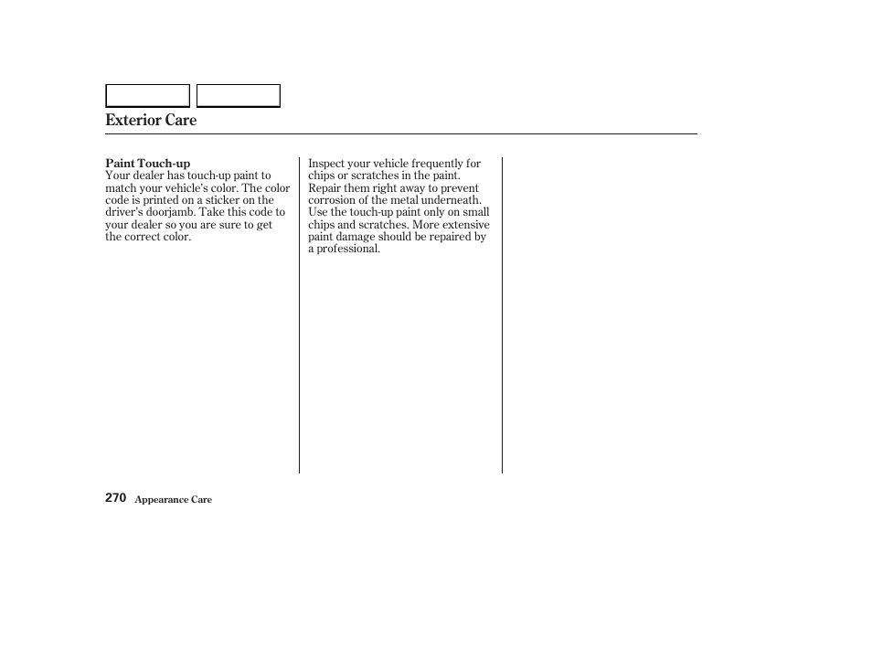 Exterior care | HONDA 2003 Element - Owner's Manual User Manual | Page 274 / 338