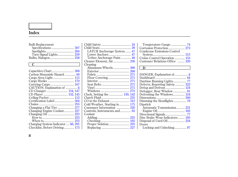 Index | HONDA 2003 Element - Owner's Manual User Manual | Page 330 / 338