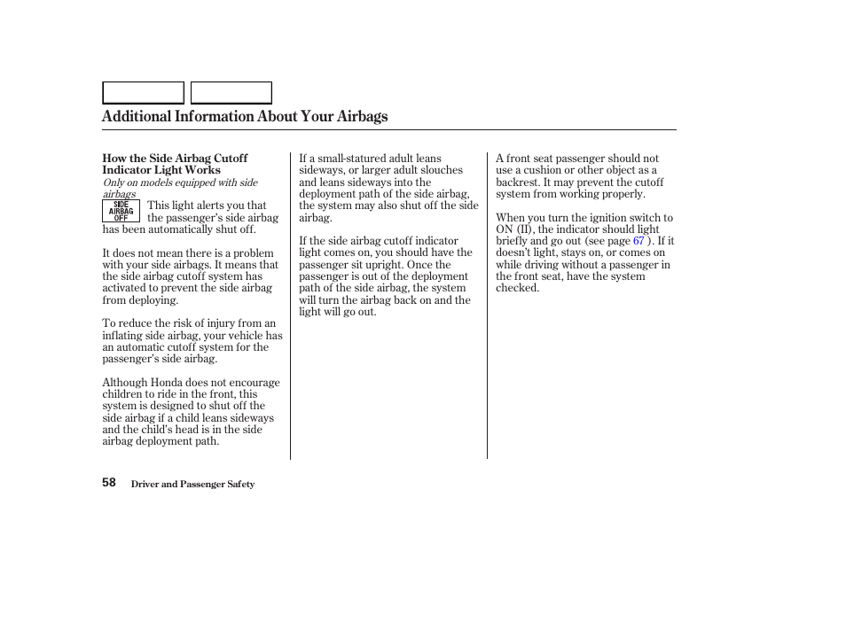 Additional information about your airbags | HONDA 2003 Element - Owner's Manual User Manual | Page 62 / 338