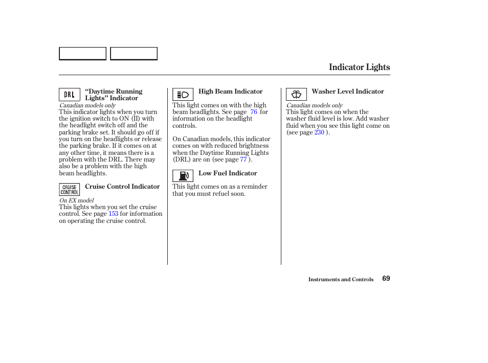 Indicator lights | HONDA 2003 Element - Owner's Manual User Manual | Page 73 / 338