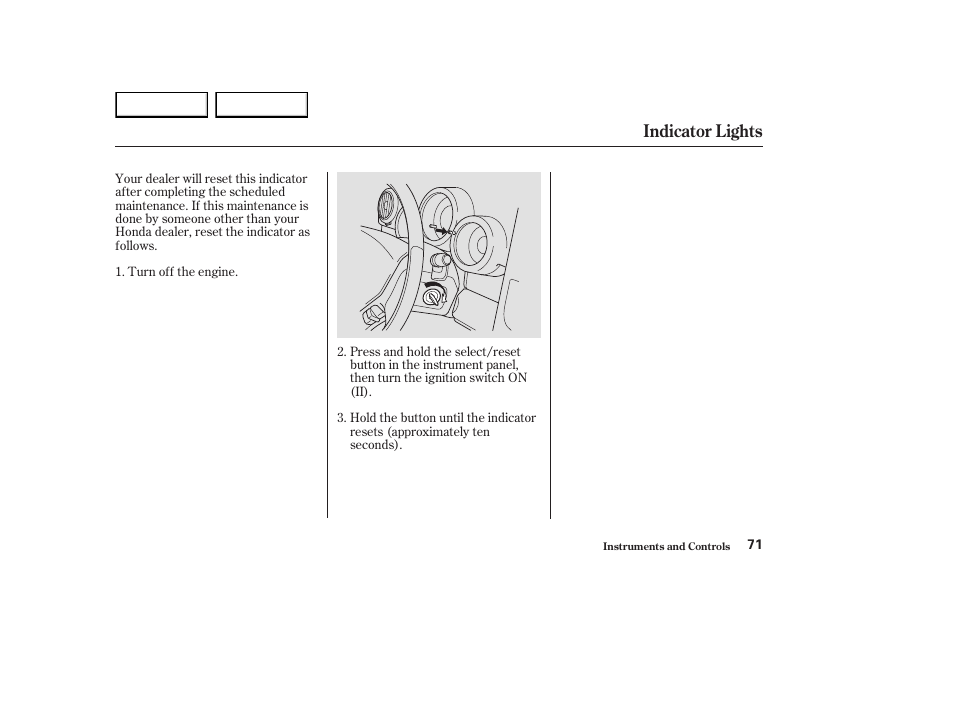 Indicator lights | HONDA 2003 Element - Owner's Manual User Manual | Page 75 / 338