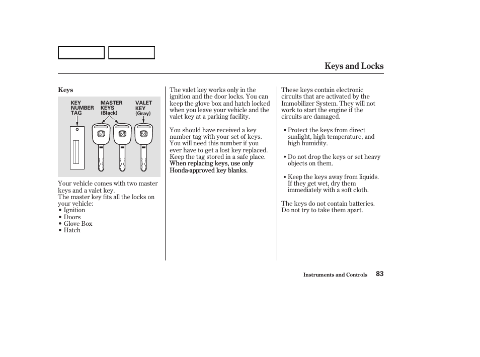 Keys and locks | HONDA 2003 Element - Owner's Manual User Manual | Page 87 / 338