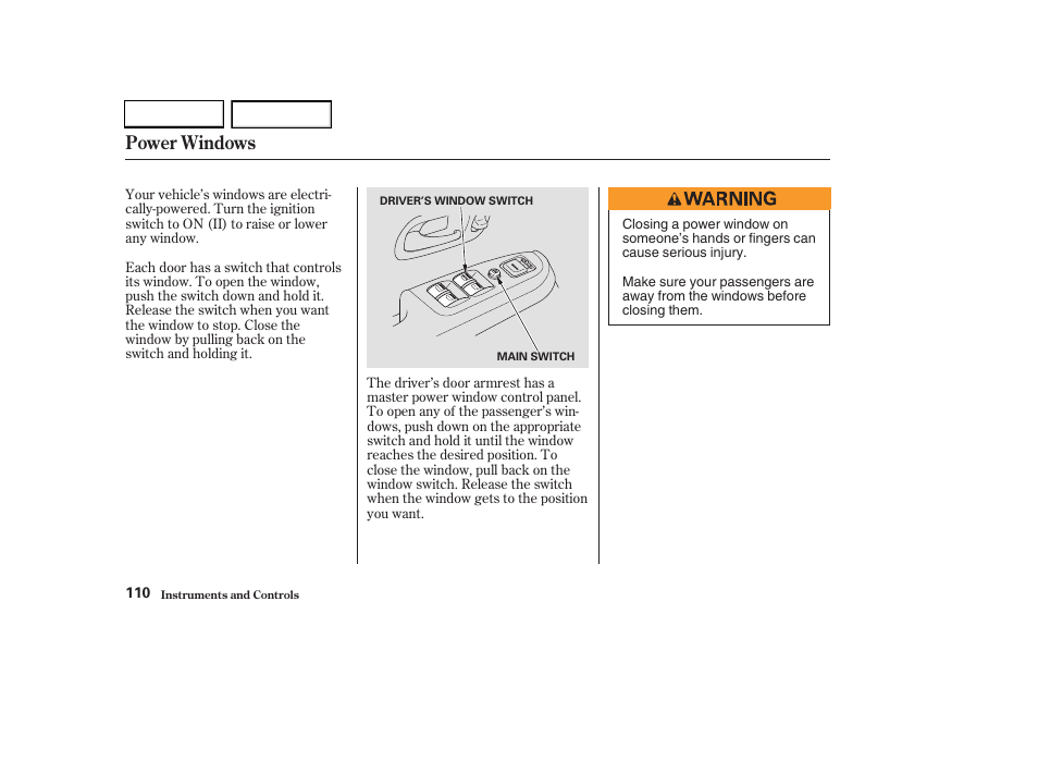 Power windows | HONDA 2003 CR-V - Owner's Manual User Manual | Page 114 / 374
