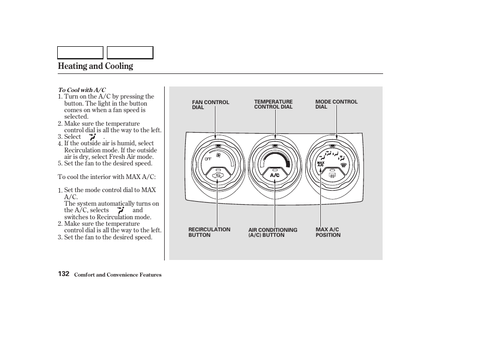 Heating and cooling | HONDA 2003 CR-V - Owner's Manual User Manual | Page 136 / 374