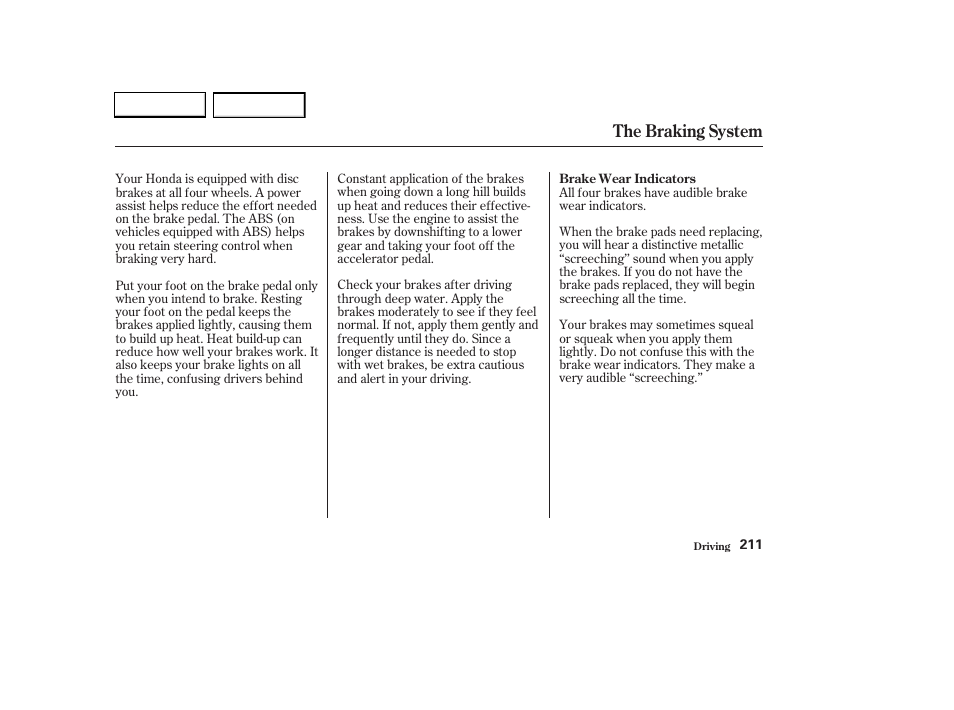 The braking system | HONDA 2003 CR-V - Owner's Manual User Manual | Page 215 / 374
