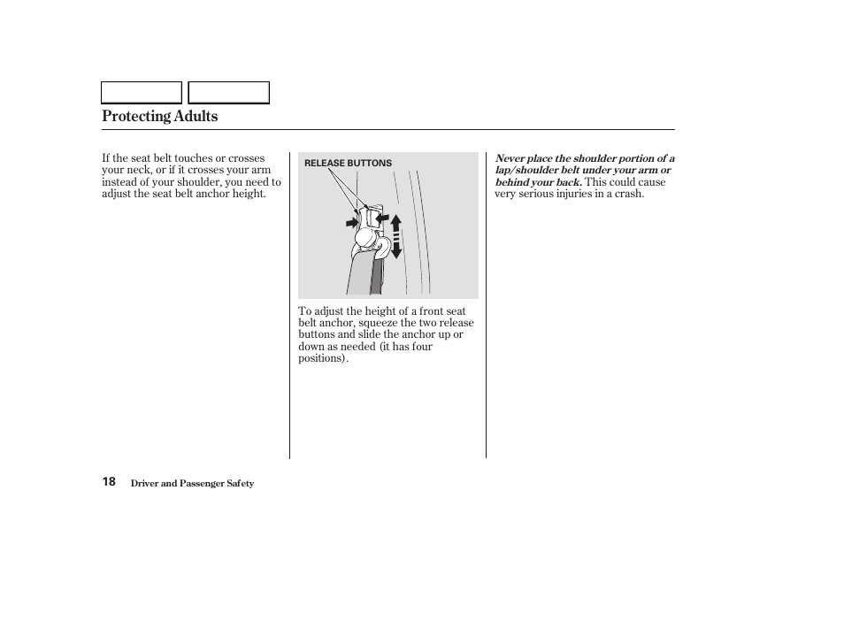 Protecting adults | HONDA 2003 CR-V - Owner's Manual User Manual | Page 22 / 374