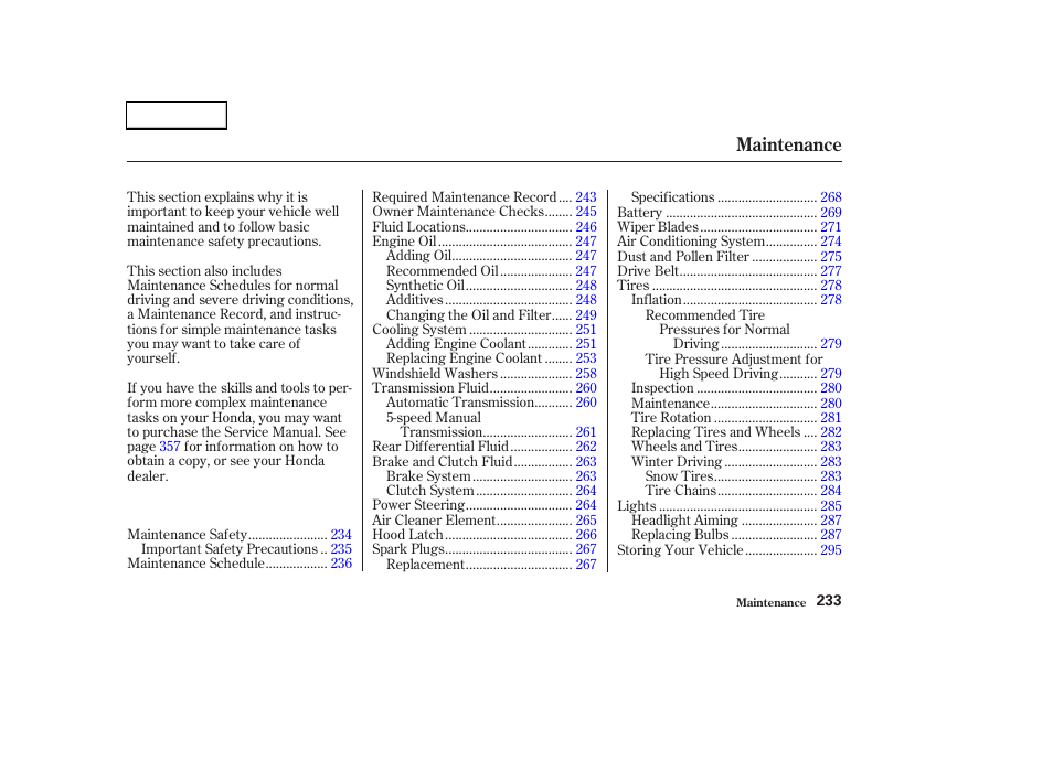 Maintenance | HONDA 2003 CR-V - Owner's Manual User Manual | Page 237 / 374
