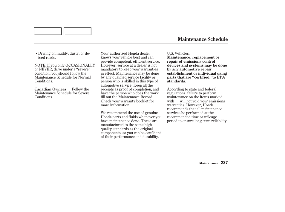 Maintenance schedule | HONDA 2003 CR-V - Owner's Manual User Manual | Page 241 / 374