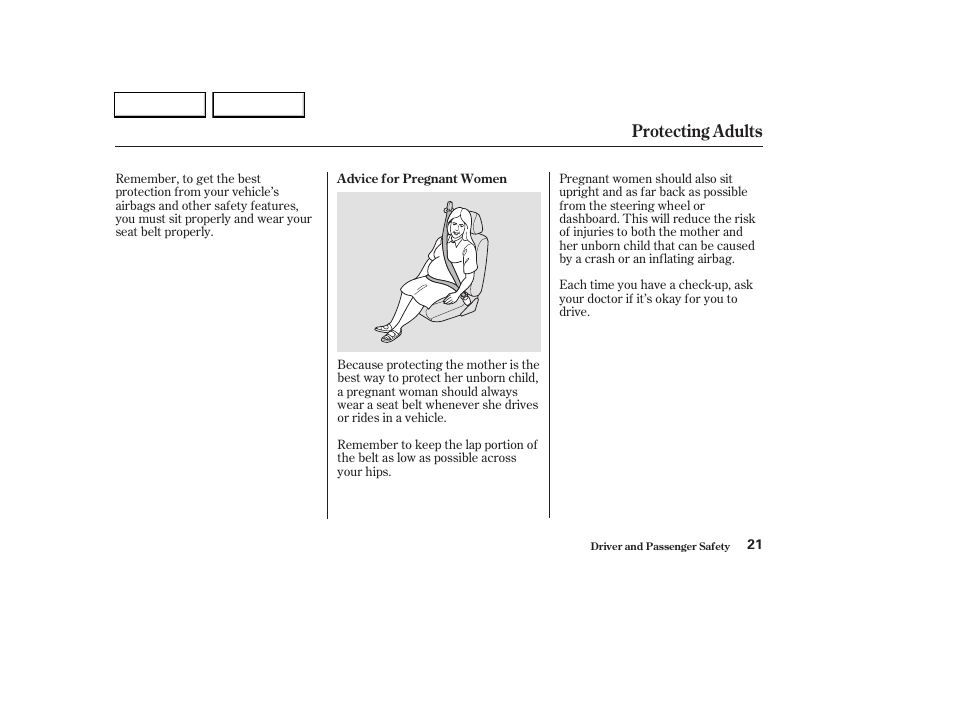 Protecting adults | HONDA 2003 CR-V - Owner's Manual User Manual | Page 25 / 374