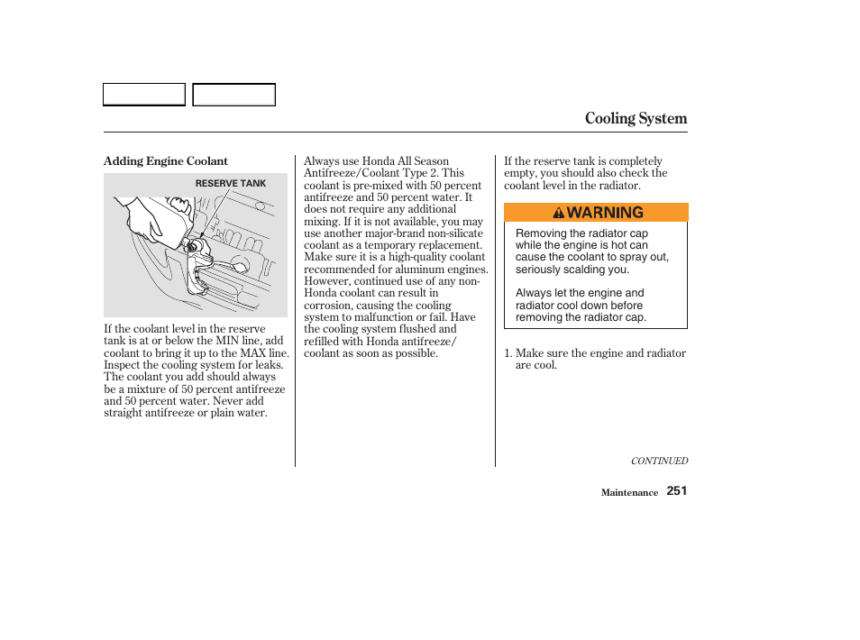 Cooling system | HONDA 2003 CR-V - Owner's Manual User Manual | Page 255 / 374