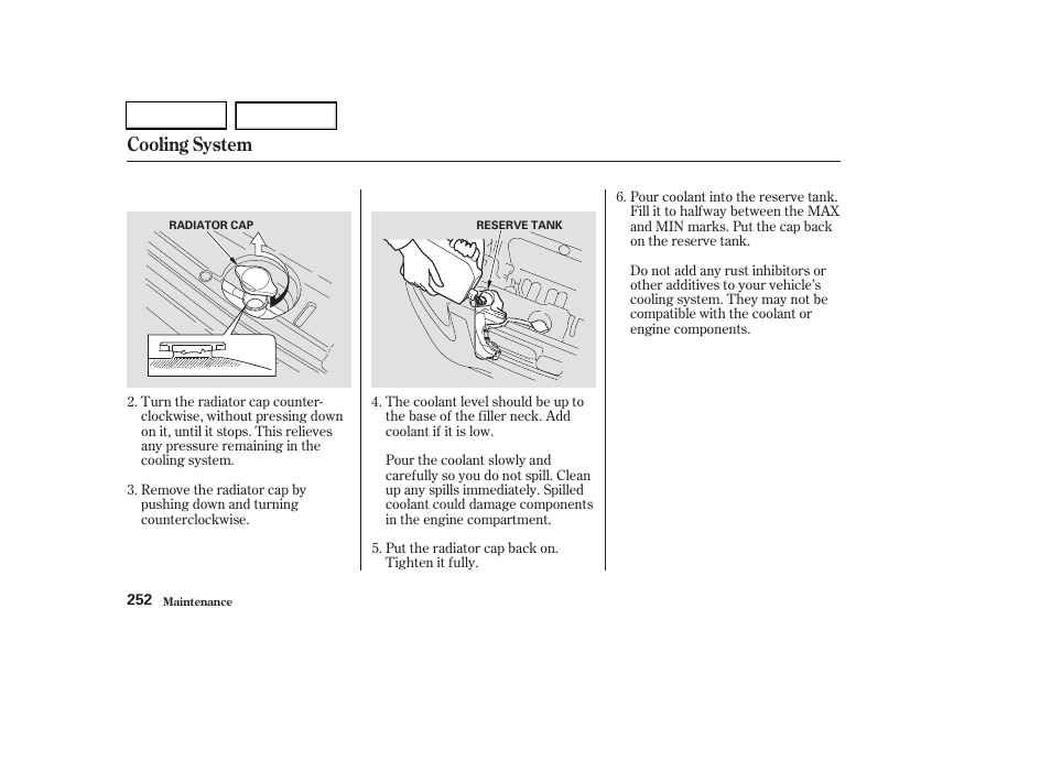 Cooling system | HONDA 2003 CR-V - Owner's Manual User Manual | Page 256 / 374