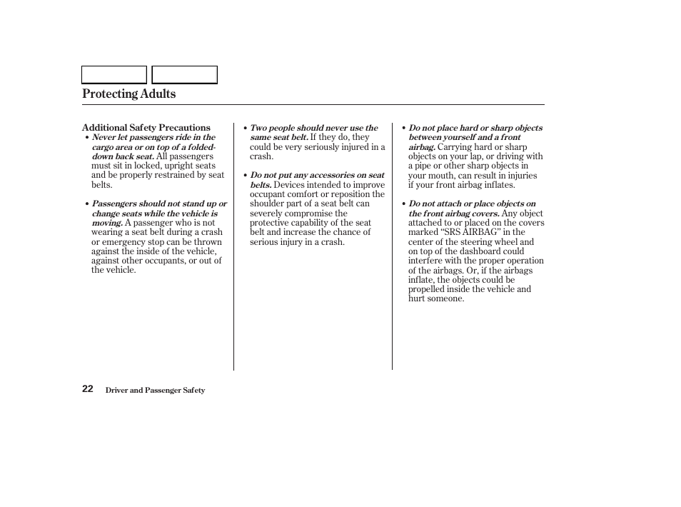 Protecting adults | HONDA 2003 CR-V - Owner's Manual User Manual | Page 26 / 374
