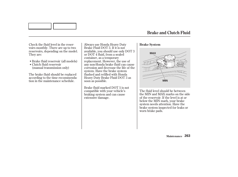 Brake and clutch fluid | HONDA 2003 CR-V - Owner's Manual User Manual | Page 267 / 374