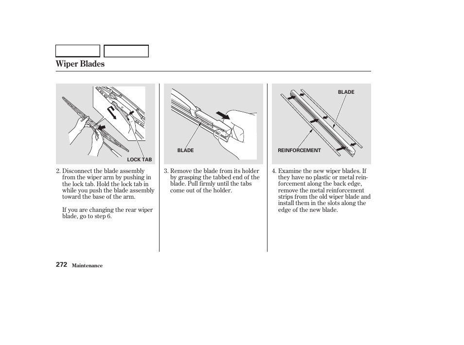 Wiper blades | HONDA 2003 CR-V - Owner's Manual User Manual | Page 276 / 374