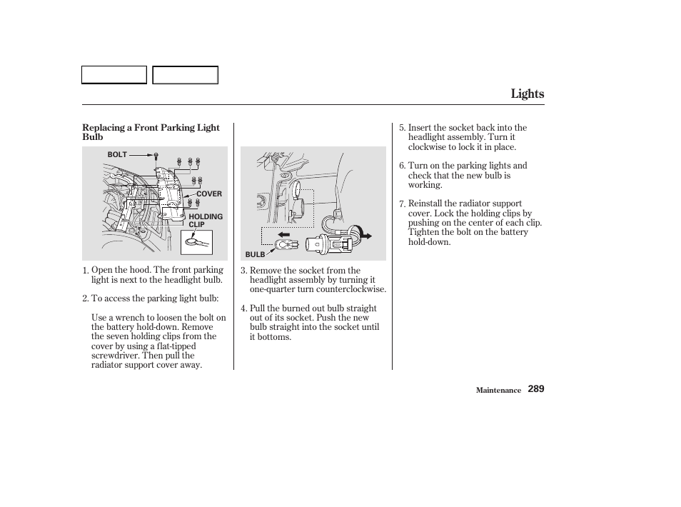 Lights | HONDA 2003 CR-V - Owner's Manual User Manual | Page 293 / 374