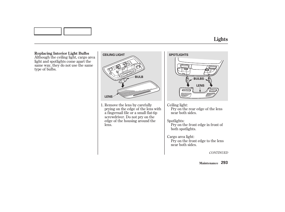 Lights | HONDA 2003 CR-V - Owner's Manual User Manual | Page 297 / 374