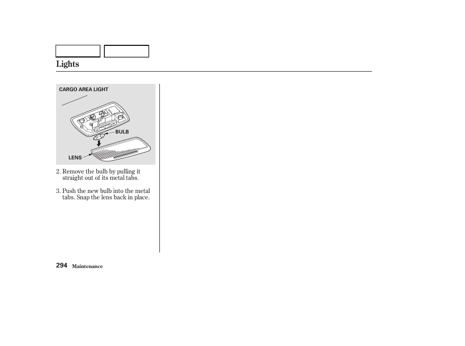 Lights | HONDA 2003 CR-V - Owner's Manual User Manual | Page 298 / 374