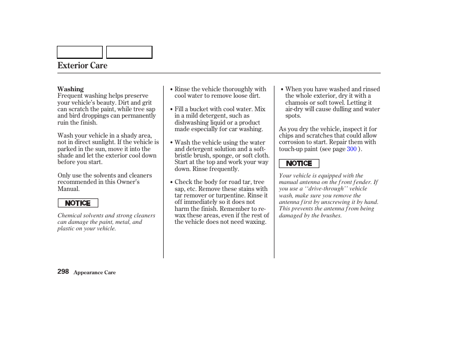 Exterior care | HONDA 2003 CR-V - Owner's Manual User Manual | Page 302 / 374