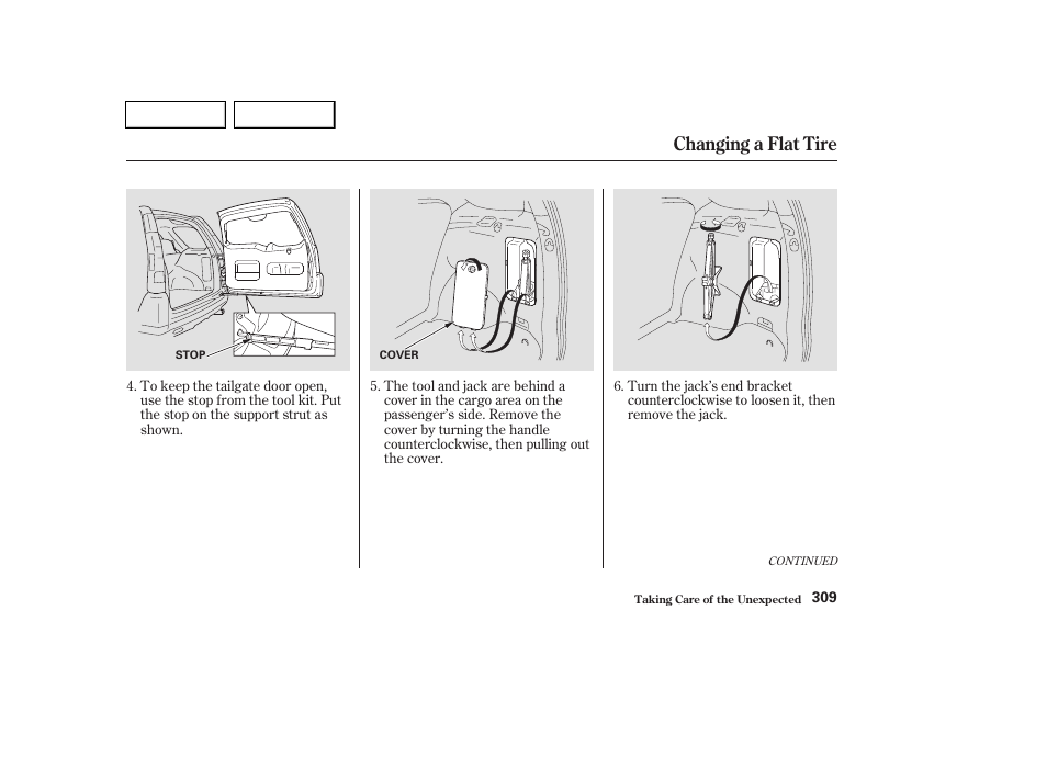 Changing a flat tire | HONDA 2003 CR-V - Owner's Manual User Manual | Page 313 / 374