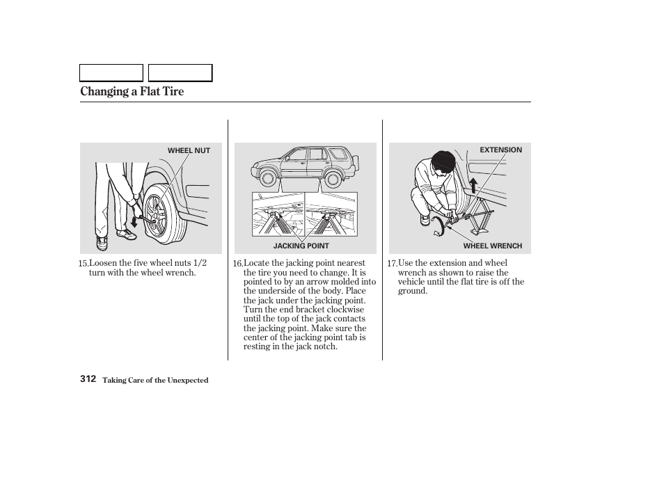 Changing a flat tire | HONDA 2003 CR-V - Owner's Manual User Manual | Page 316 / 374