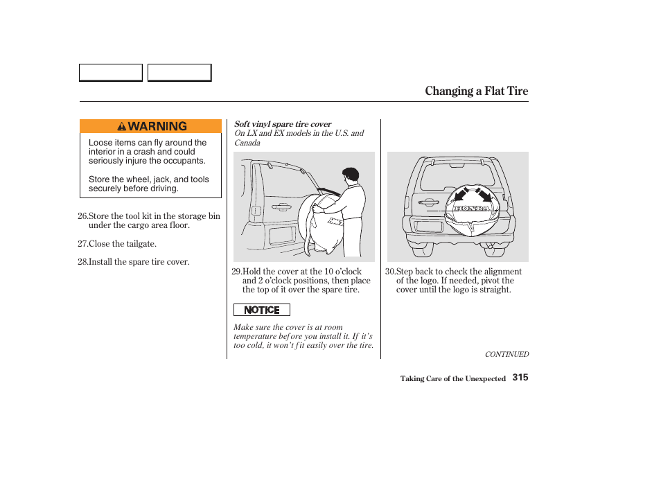 Changing a flat tire | HONDA 2003 CR-V - Owner's Manual User Manual | Page 319 / 374