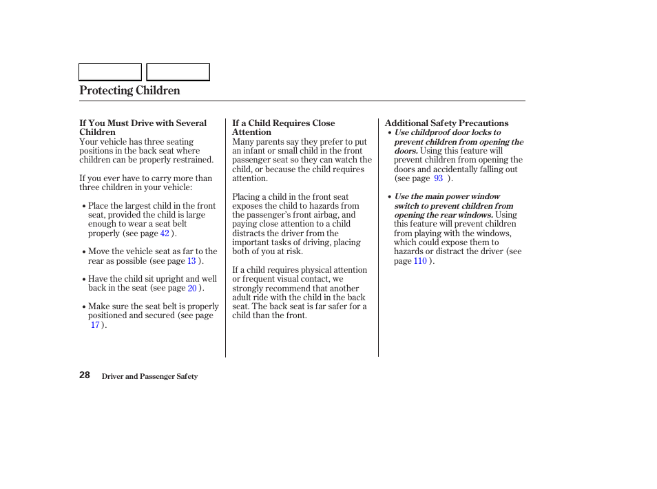 Protecting children | HONDA 2003 CR-V - Owner's Manual User Manual | Page 32 / 374