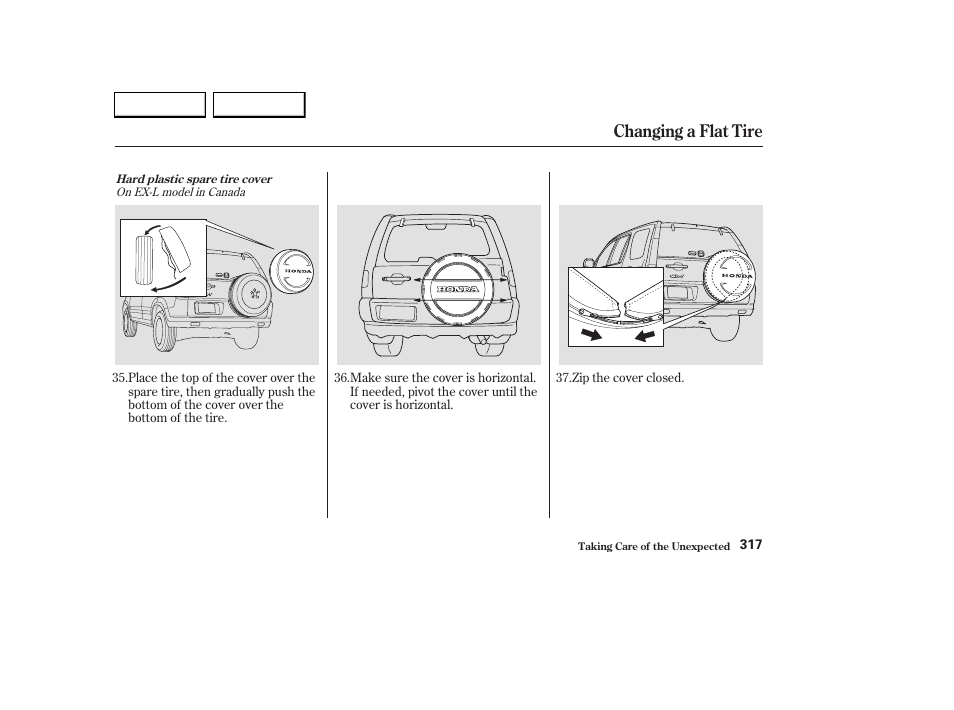 Changing a flat tire | HONDA 2003 CR-V - Owner's Manual User Manual | Page 321 / 374