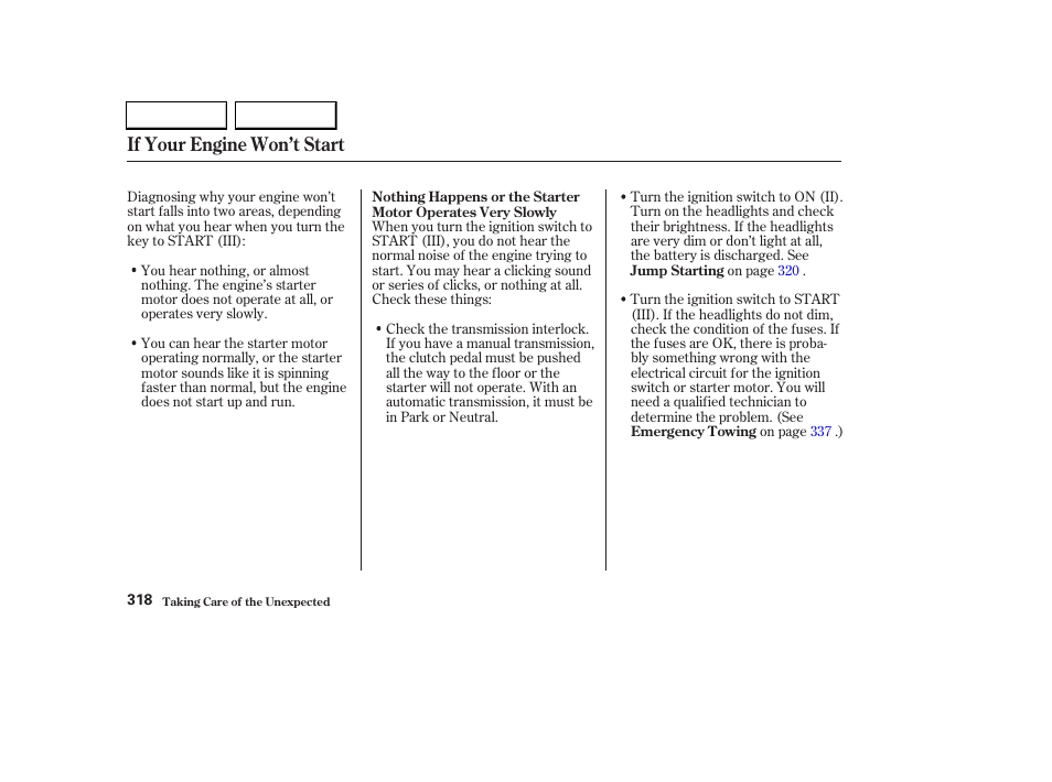 If your engine won’t start | HONDA 2003 CR-V - Owner's Manual User Manual | Page 322 / 374