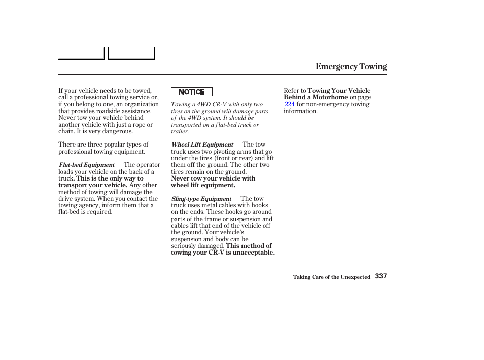 Emergency towing | HONDA 2003 CR-V - Owner's Manual User Manual | Page 341 / 374
