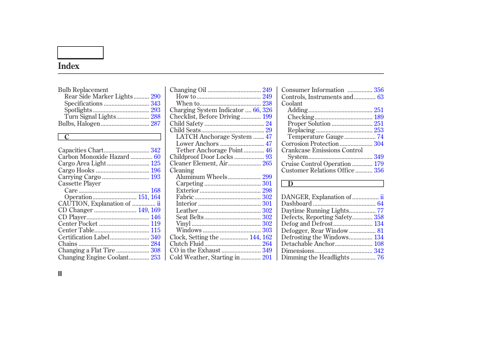 Index | HONDA 2003 CR-V - Owner's Manual User Manual | Page 366 / 374