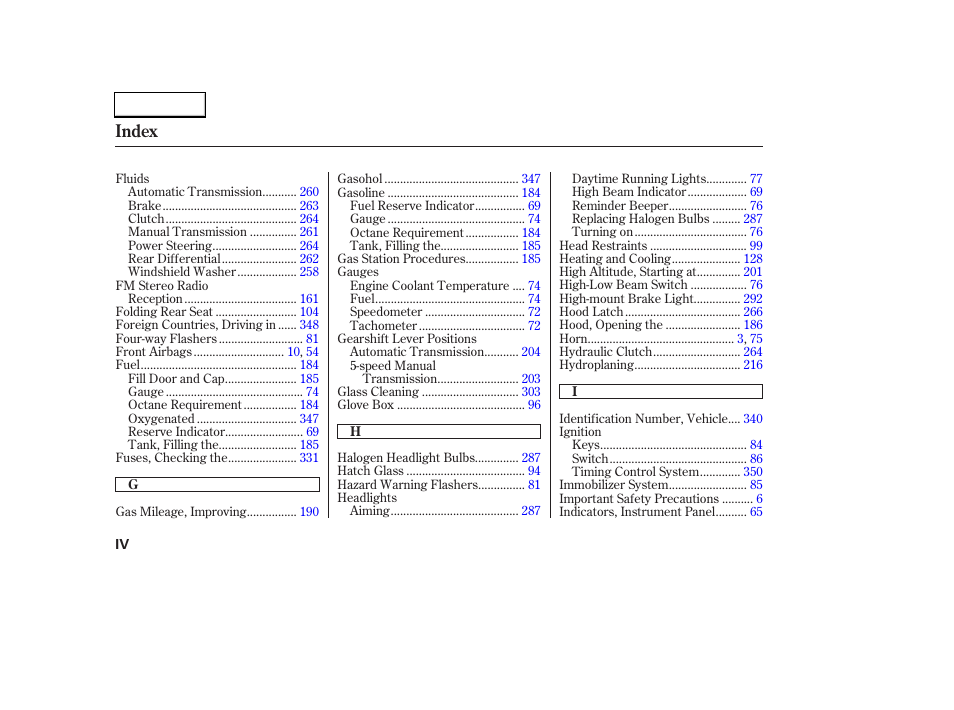 Index | HONDA 2003 CR-V - Owner's Manual User Manual | Page 368 / 374