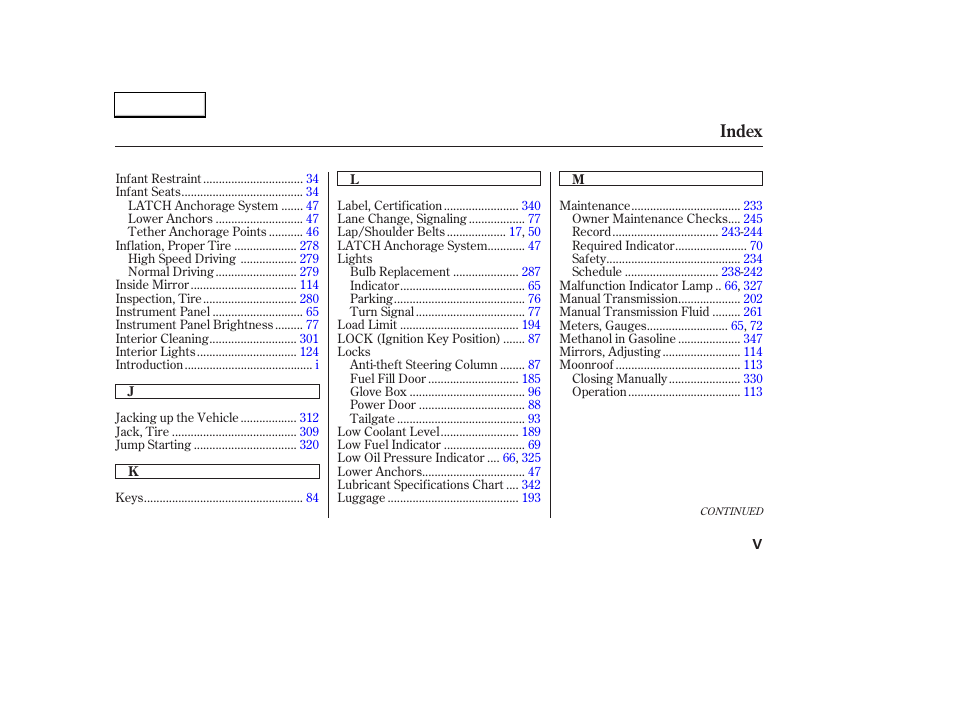 Index | HONDA 2003 CR-V - Owner's Manual User Manual | Page 369 / 374