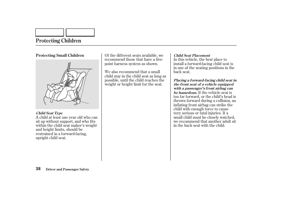 Protecting children | HONDA 2003 CR-V - Owner's Manual User Manual | Page 42 / 374