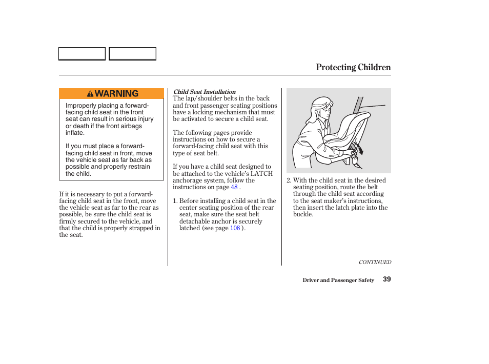 Protecting children | HONDA 2003 CR-V - Owner's Manual User Manual | Page 43 / 374